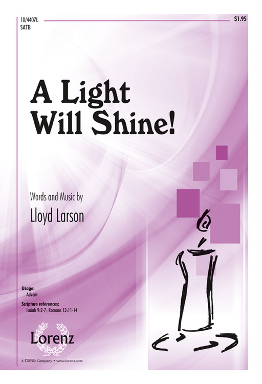 A Light Will Shine!